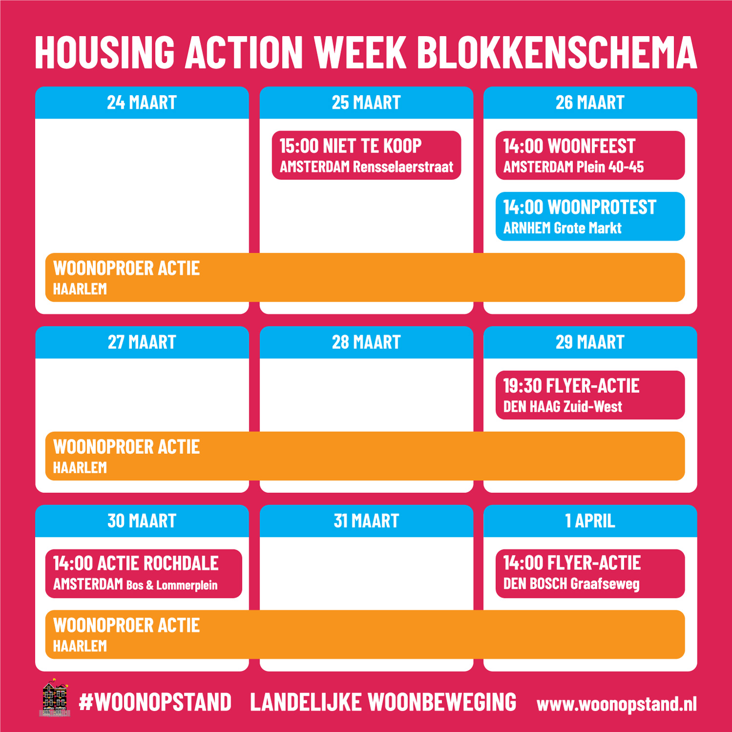 Aftrap Housing Action Week 23! Blokkenschema Acties In Nederland ...